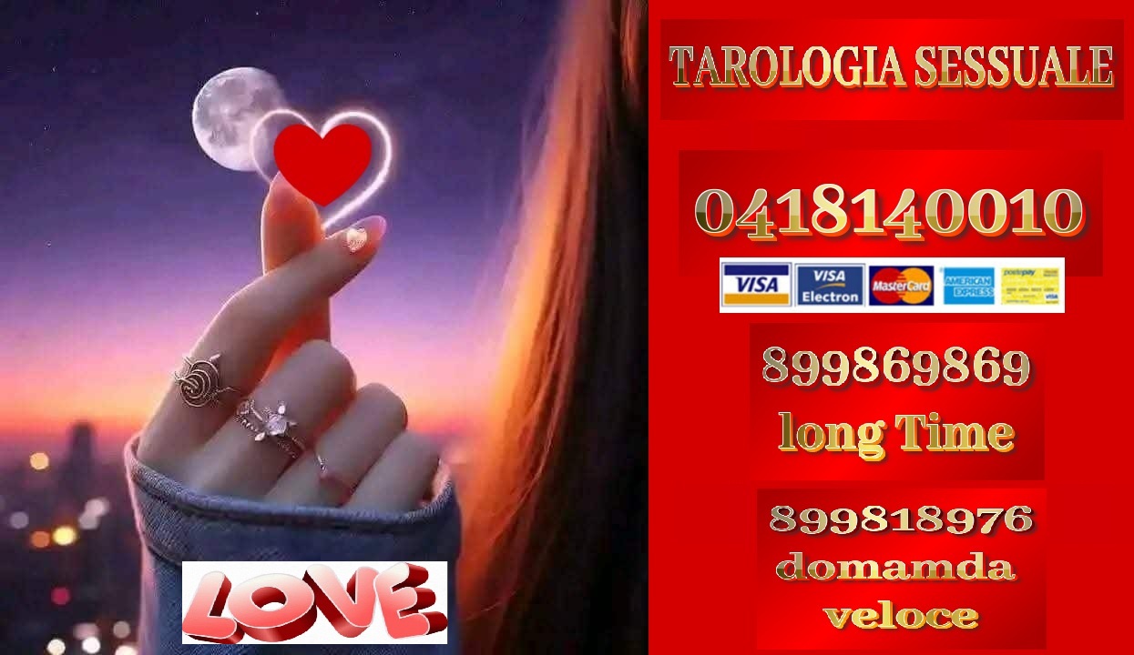 Tarologia sessuale 0418140010 + 899869869
