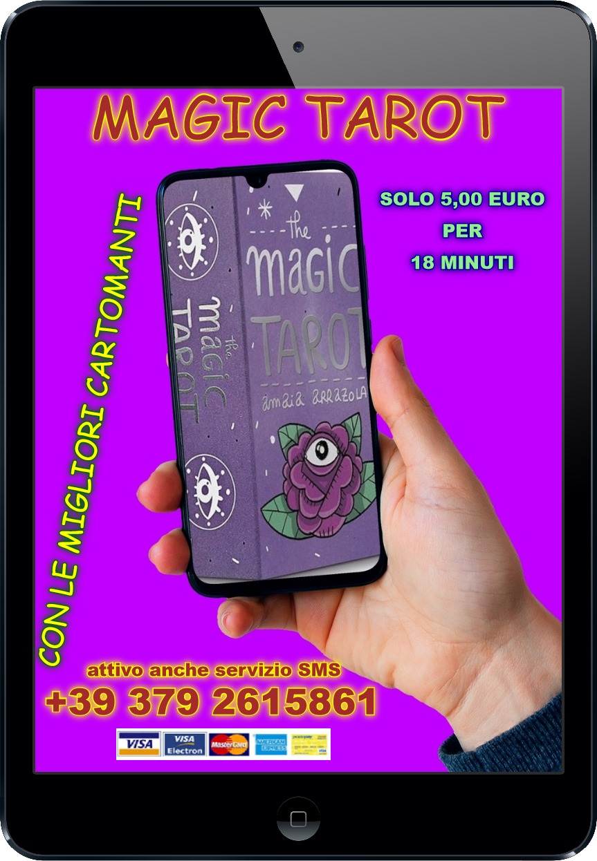 Il futuro magic tarot 5€x18 min. +39 3792615861